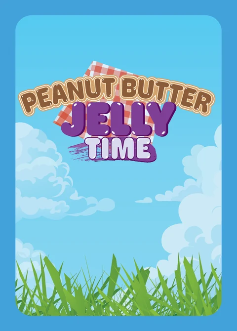 Peanut Butter Jelly Time card back